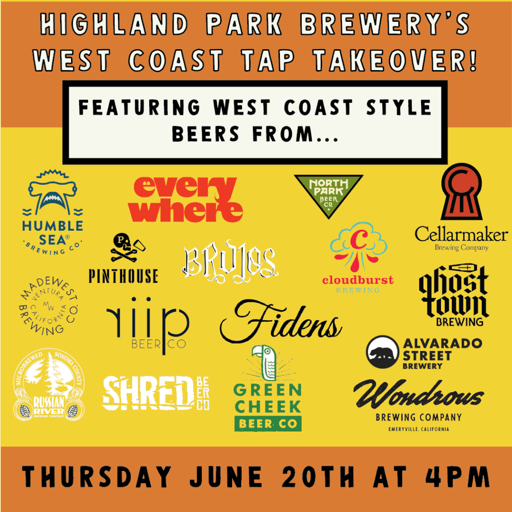 Highland Park Brewery West Coast Tap Takeover