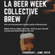 LA Beer Week Collective Brew at Lincoln Beer Co