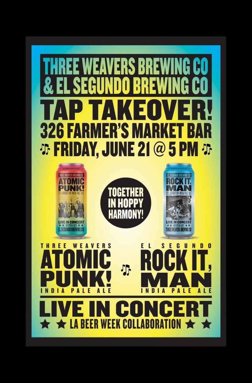 El Segundo Brewing & 3 Weavers Tap Takeover