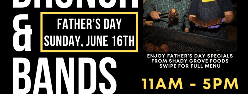 Bruch & Bands - Father's Day