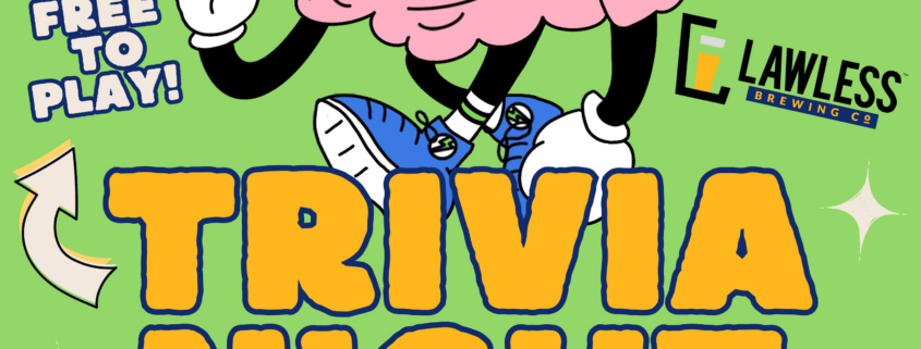 Trivia night at Lawless