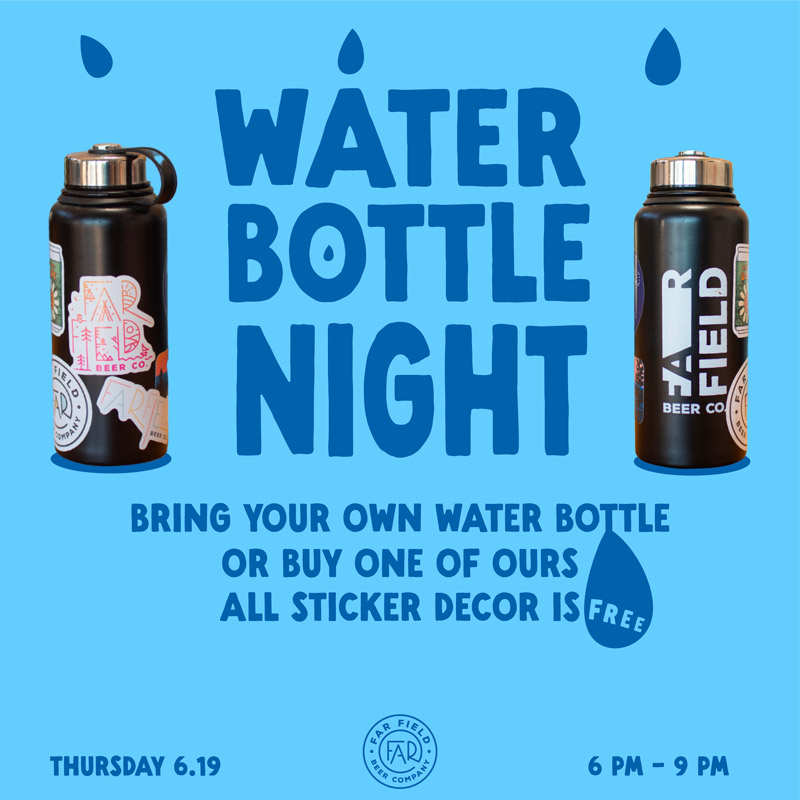 Water Bottle Night