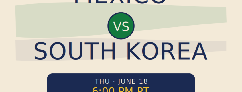Mexico v Korea Watch Party at Boardroom Brewery