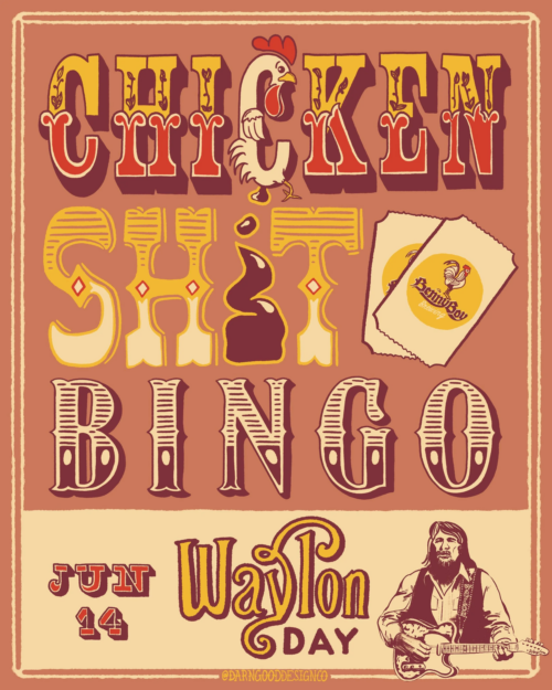 Chicken Shit Bingo: Waylon Day at Benny Boy Brewing