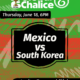 Mexico v. South Korea at El Segundo Brewing Co
