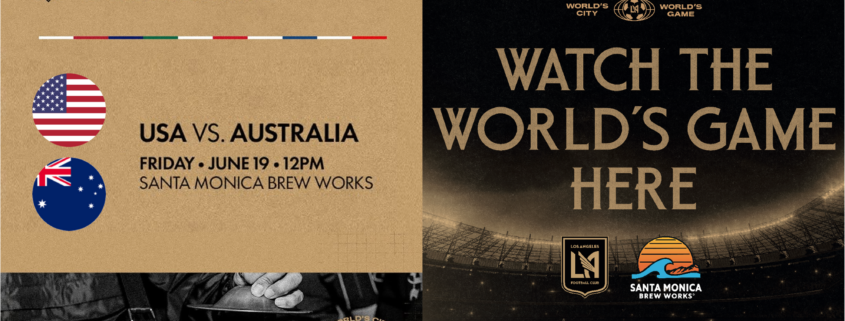 Santa Monica Brew Works - USA vs Australia flyer
