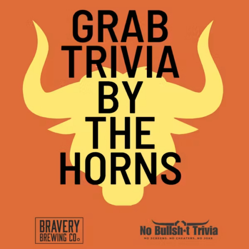 Trivia Night at Bravery Brewing