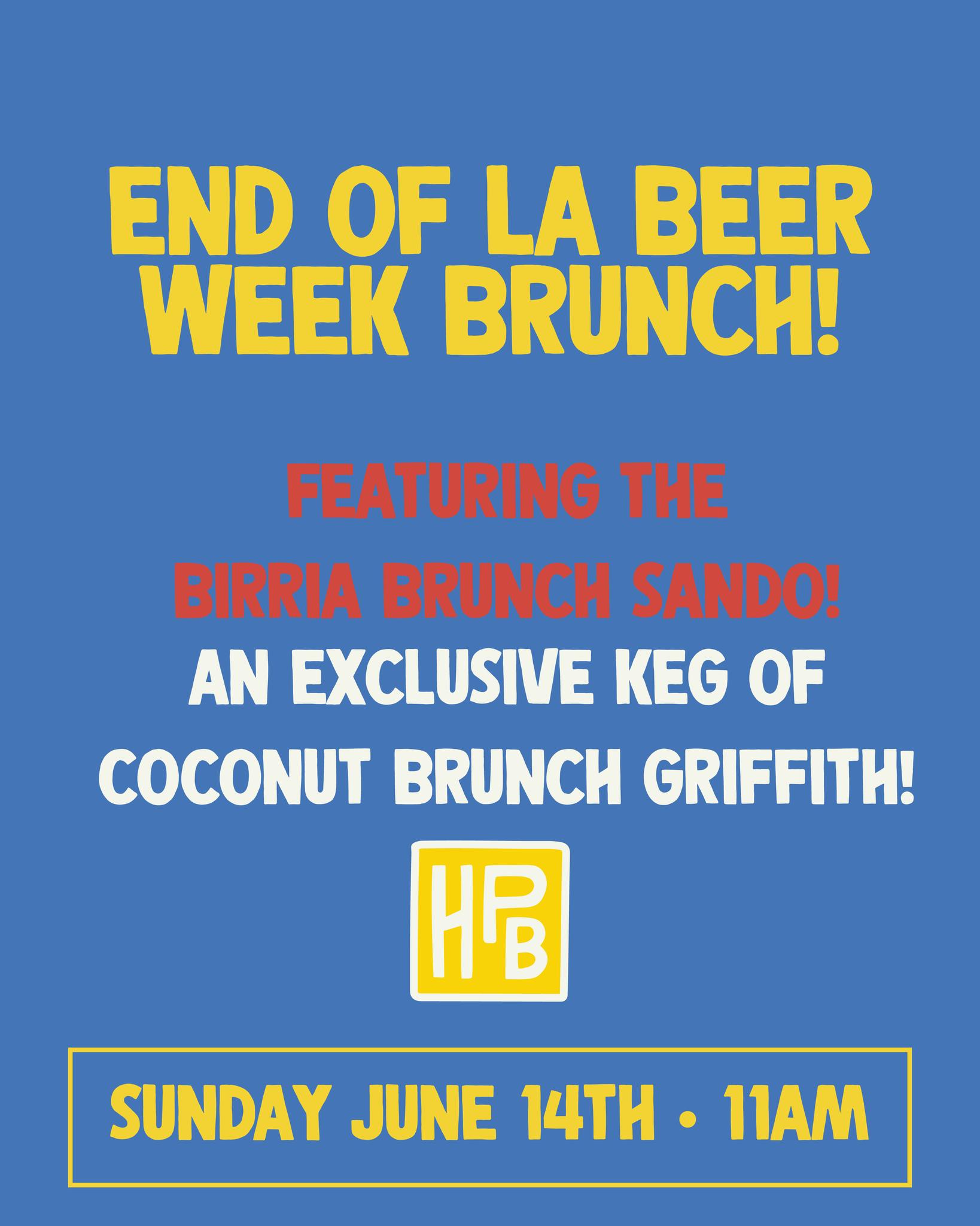 End of LA Beer Week Brunch at Highland Park Brewery