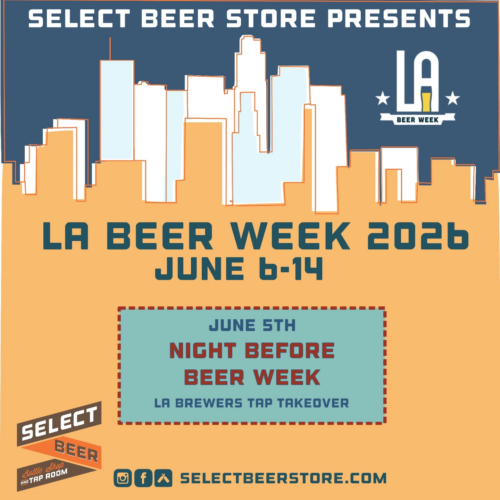 Select Beer Store - LA Beer Week 2026