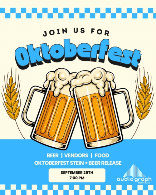 Oktoberfest at Audio Graph Beer Co